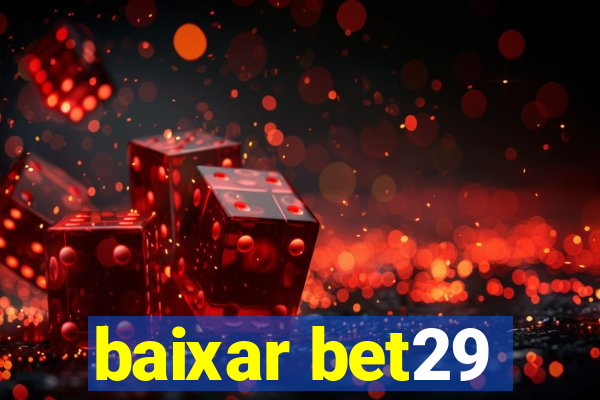 baixar bet29